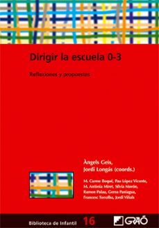 dirigir la escuela 0-3 (ebook)-angels geis-9788478278466