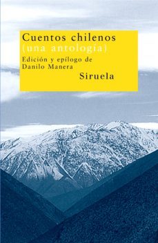 cuentos chilenos (una antologia)-danilo manera-9788478449897