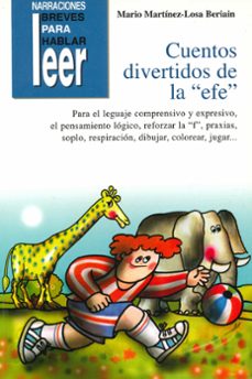 cuentos divertidos de la "efe". para reforzar la "efe", lenguaje comprensivo y expresivo, praxias-9788478696697