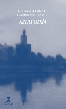 azulpoesia (ebook)-fernando angel lumbreras garcia-9788478984497