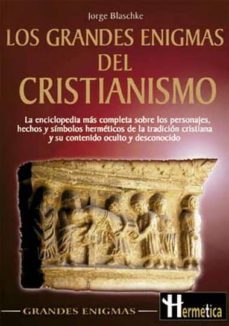 los grandes enigmas del cristianismo-9788479275297