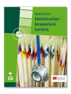 operacions administratives i documentacio sanitaria grau mitja-aurelio escolar izquierdo-9788479423797