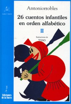 26 cuentos infantiles en orden alfabetico  tomo ii-9788479604097