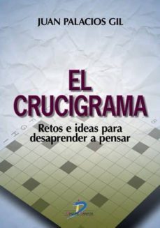 el crucigrama (ebook)-juan palacios gil-9788479789497