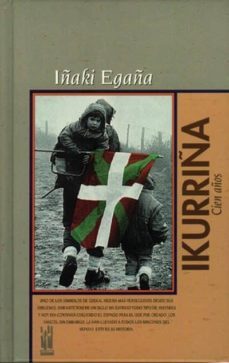 ikurriña, 100 años-iñaki egaña sevilla-9788481369397