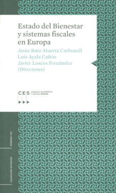 estado del bienestar y sistemas fiscales en europa-9788481883497
