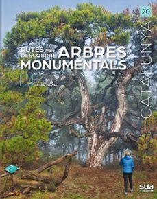 rutes per descobrir arbres monumentals. catalunya-9788482168197