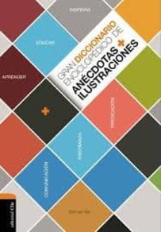 gran diccionario enciclopedico de anecdotas-9788482678597