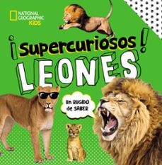 supercuriosos leones-margie markarian-9788482988597
