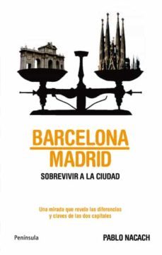 barcelona madrid sobrevivir a la ciudad-9788483079997