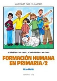 formacion humana en primaria 2. ciclo medio-9788483167397