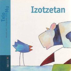 txio eta mu: izotzetan. lotan-marjolijn hof-9788483257197