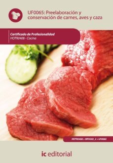 (i.b.d.)preelaboracion y conservacion de carnes, aves y caza. hotro408-9788483645697