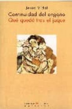 continuidad del engaño / que quedo tras el jaque-jesus vidal-9788483746097