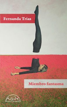 miembro fantasma (ebook)-fernanda trias-9788483937297