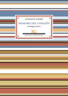 memoria del corazon-leopoldo maria panero-leopoldo panero-9788484724797