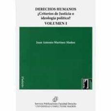 derechos humanos ¿criterios de justicia o ideologia politica?-9788484812197