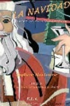 la navidad: encanto y misterios de una tradicion-9788485895397