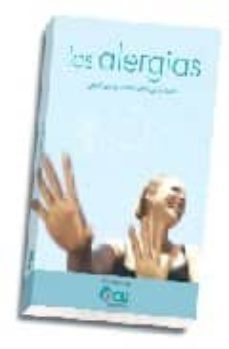 las alergias ¿que son y como vivir con ellas?-9788486939397
