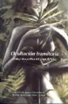 ocultación transitoria (fotografía poética del grupo eclipse)-ignacio escuin barao-9788487333897