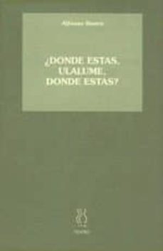 ¿donde estas, ulalume, donde estas?-alfonso sastre-9788487524097
