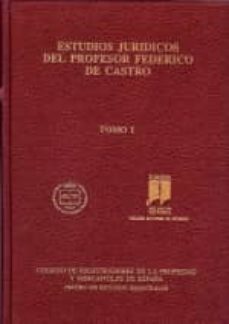 estudios juridicos del profesor federico de castro, 2 vols-9788488973597