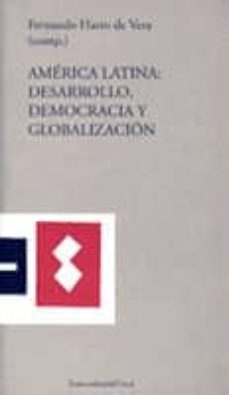 america latina: desarrollo, democracia y globalizacion-antonio palazuelos manso-fernando harto de vera-9788489239197