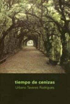 tiempo de cenizas-urbano tavares rodrigues-9788489753297