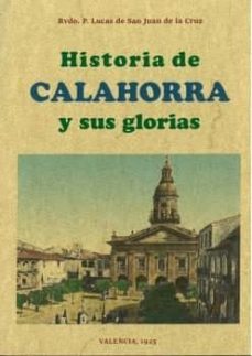 historia de calahorra y sus glorias-lucas de san juan de la cruz-9788490015797