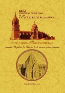 guia historico descriptiva de las catedrales de salamanca-9788490017197