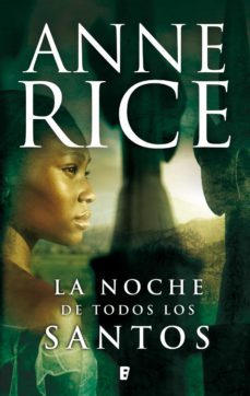 la noche de todos los santos (ebook)-anne rice-9788490194997