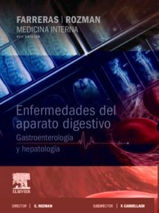 medicina interna. enfermedades del aparato digestivo. gastroenterologia y hepatologia (17ª ed.)-c. rozman-9788490225097