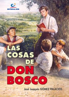 las cosas de don bosco (ebook)-jose joaquin gomez palacios-9788490237847