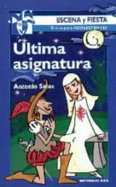 ultima asignatura-antonio salas-9788490232897