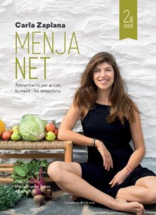 menja net: alimentacio per al cos, la ment i les emocions-9788490347997