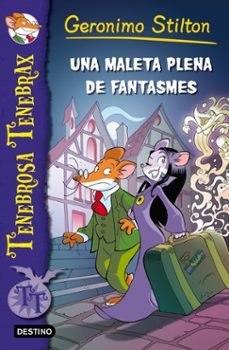 geronimo stilton. una maleta plena de fantasmes-geronimo stilton-9788490573297