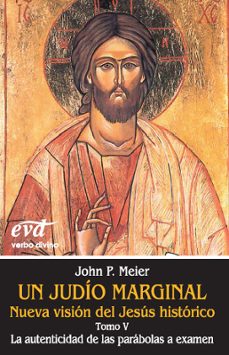 un judio marginal. tomo v. nueva vision del jesus historico-9788490733097