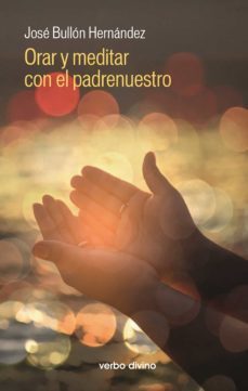 orar y meditar con el padrenuestro (ebook)-9788490736197