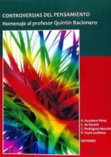 controversias del pensamiento. homenaje al profesor quintin racio nero-9788490856697