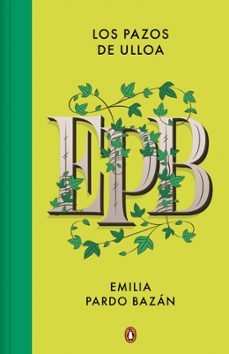 los pazos de ulloa-emilia pardo bazan-9788491055297