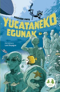 yucataneko egunak-9788491069997