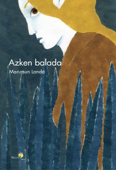 azken balada-mariasun landa-9788491090397