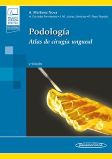 podologia, atlas cirugia ungencias. 2ed+e-alfonso martinez nova-9788491108597