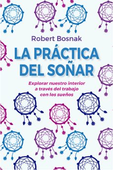la práctica del soñar-robert bosnak-9788491116097