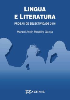 lingua e literatura. probas de selectividade 2016-9788491210597