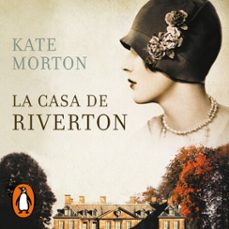 la casa de riverton-kate morton-9788491293897