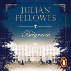 belgravia (audiolibro)-julian fellowes-9788491296997