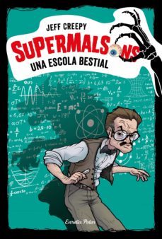 supermalsons. una escola bestial (ebook)-jeff creepy-9788491377597