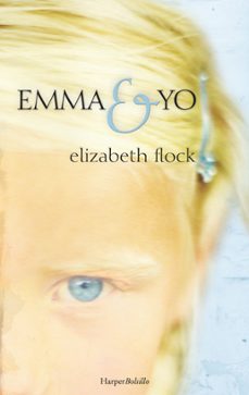 (pe) emma y yo-elizabeth flock-9788491390497