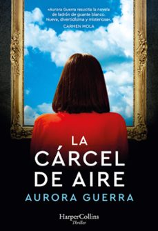 la carcel de aire (ebook)-aurora guerra-9788491399797